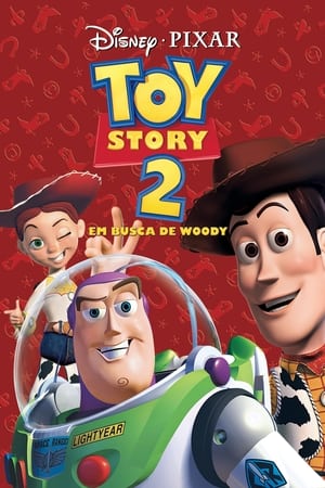 Toy Story 2 - Em Busca de Woody