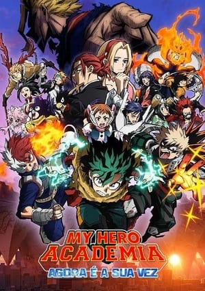My Hero Academia: Agora é a Sua Vez