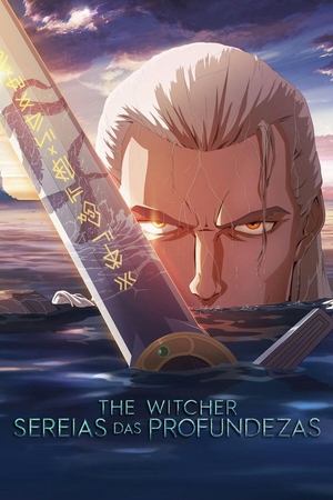 The Witcher: Sereias das Profundezas (The Witcher: Sirens of the Deep)